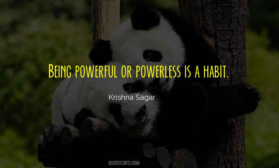 Powerful Powerless Quotes #899300