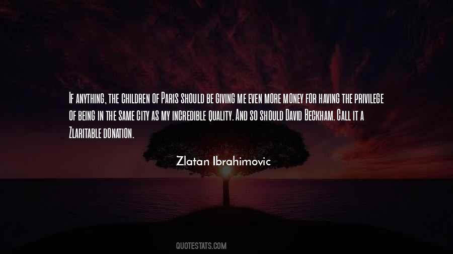 Quotes About Zlatan Ibrahimovic #1144325