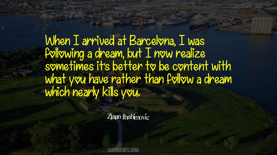 Quotes About Zlatan Ibrahimovic #1158626