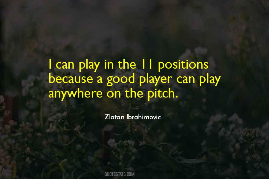 Quotes About Zlatan Ibrahimovic #1375804