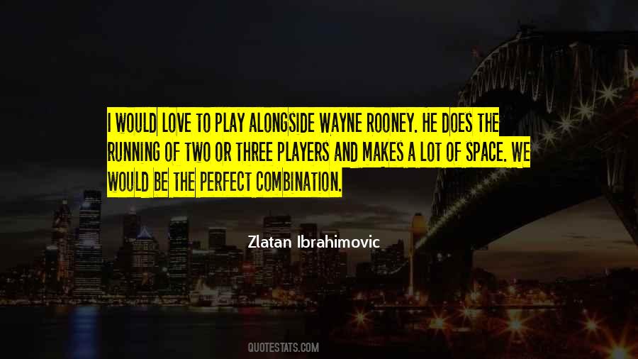 Quotes About Zlatan Ibrahimovic #1423738