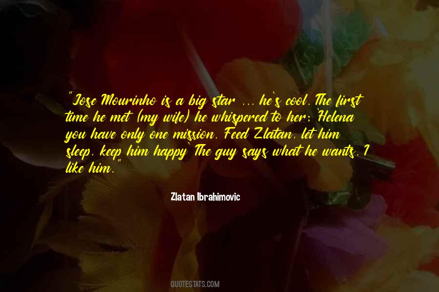 Quotes About Zlatan Ibrahimovic #1701192