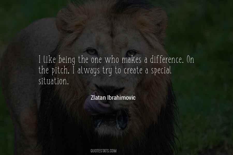 Quotes About Zlatan Ibrahimovic #902033