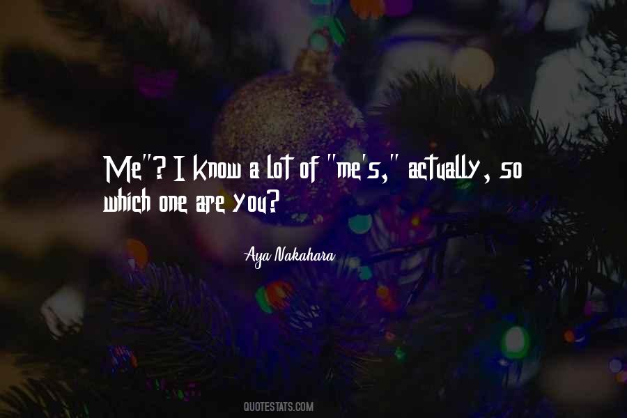 Quotes About Aya #1030354