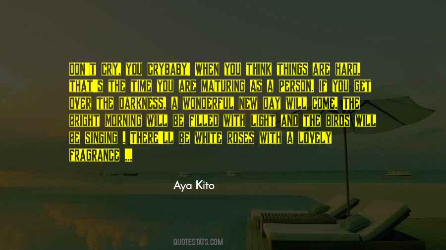 Quotes About Aya #836695