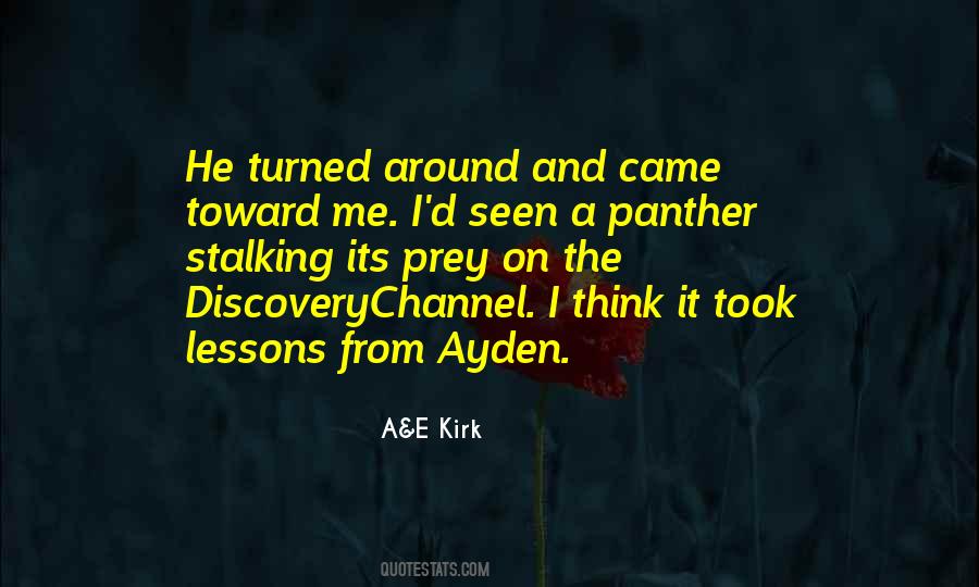 Quotes About Ayden #1489763