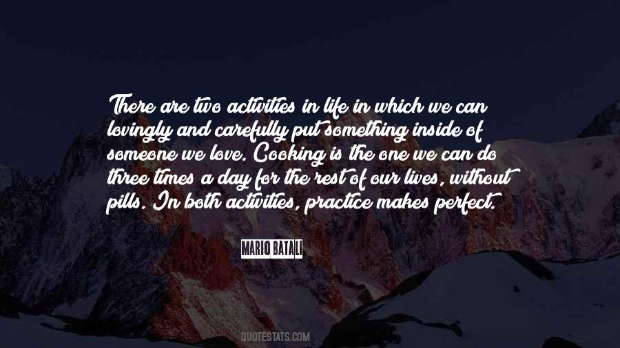 Practice Makes Quotes #1191343