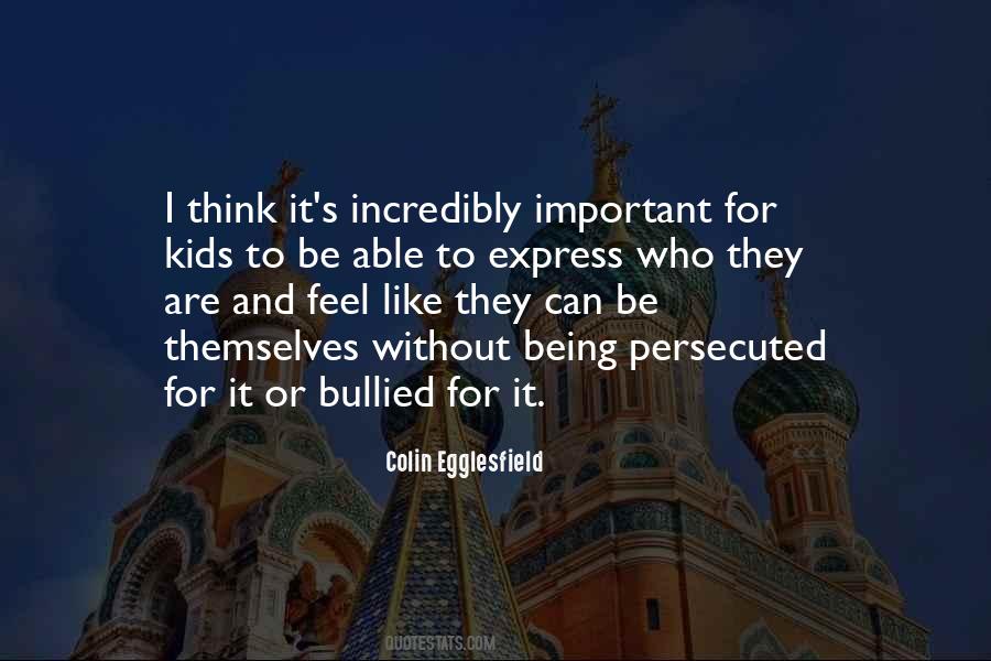 Quotes About Being Persecuted #190284