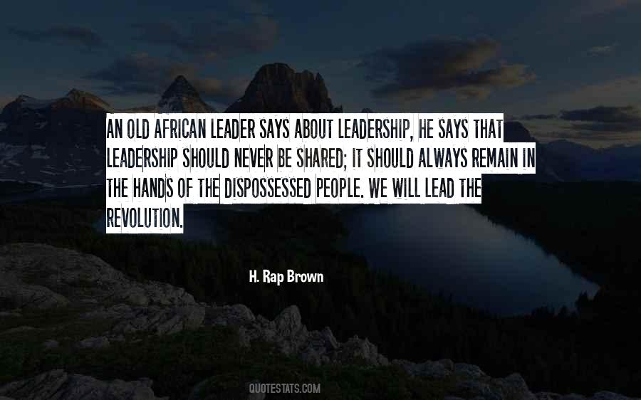 Quotes About African Leadership #410612