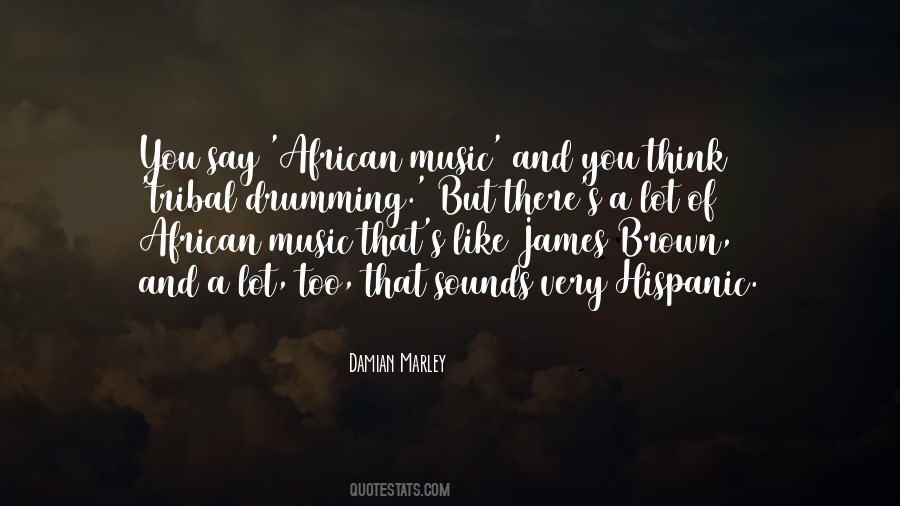 Quotes About African Music #1109261