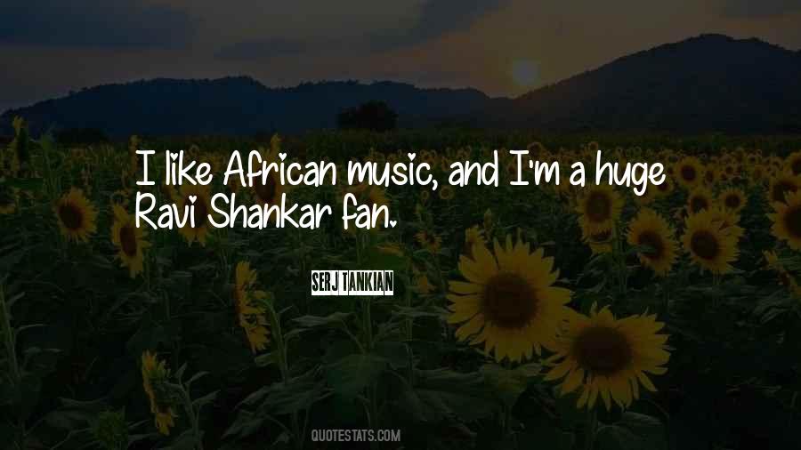 Quotes About African Music #1331267