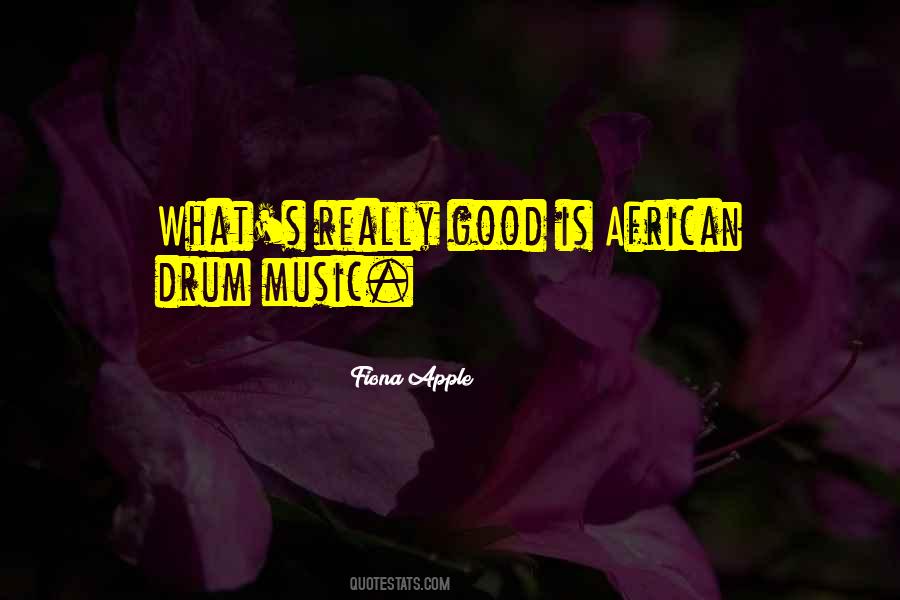 Quotes About African Music #1434036