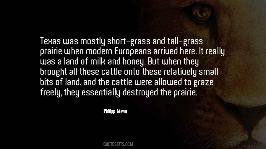 Prairie Grass Quotes #973528