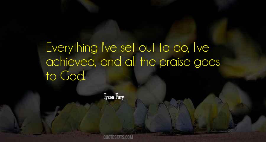 Praise The God Quotes #39699