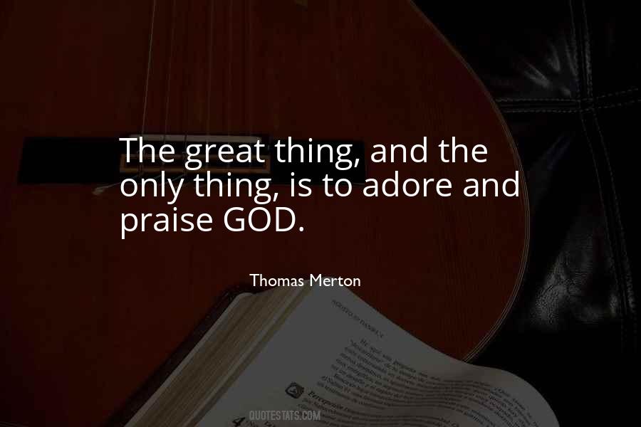 Praise The God Quotes #441792