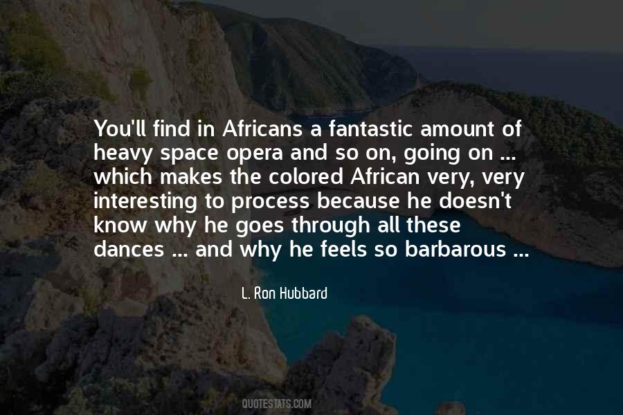 Quotes About Africans #78490