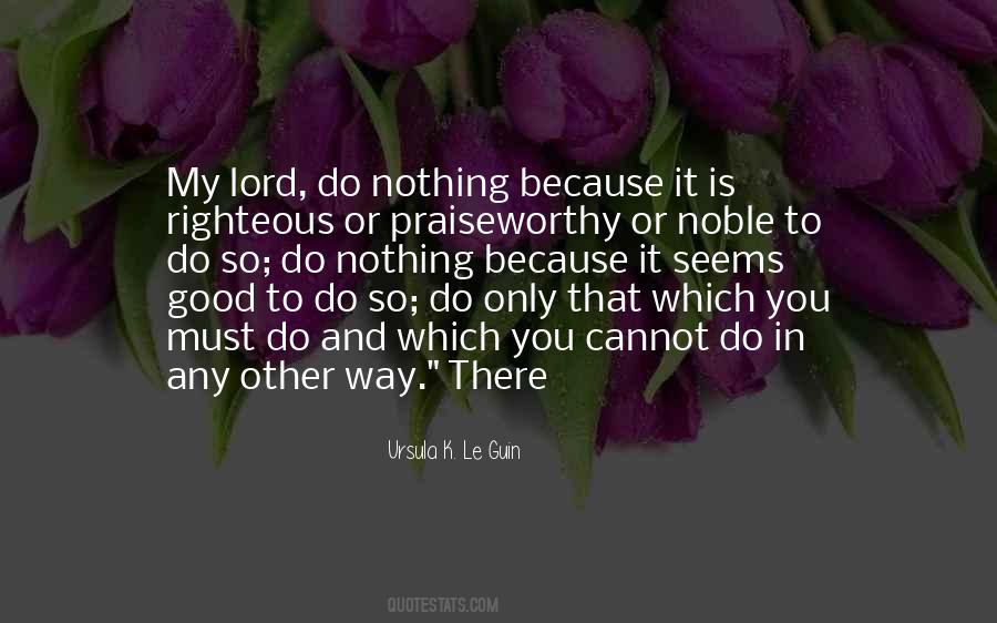 Praiseworthy Quotes #1785400