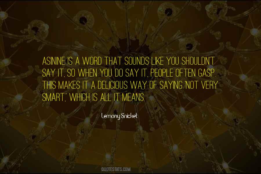 Quotes About Lemony Snicket #171201