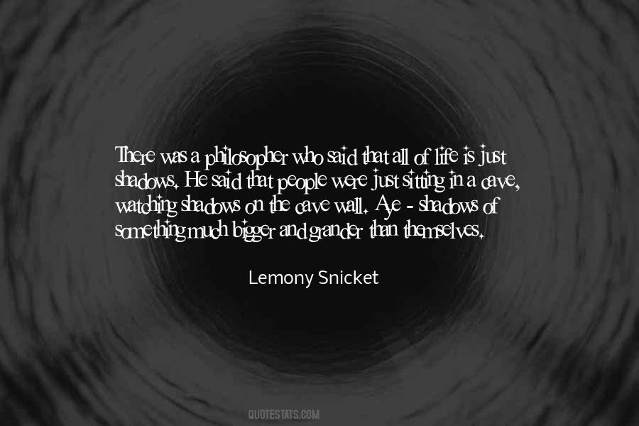 Quotes About Lemony Snicket #264702