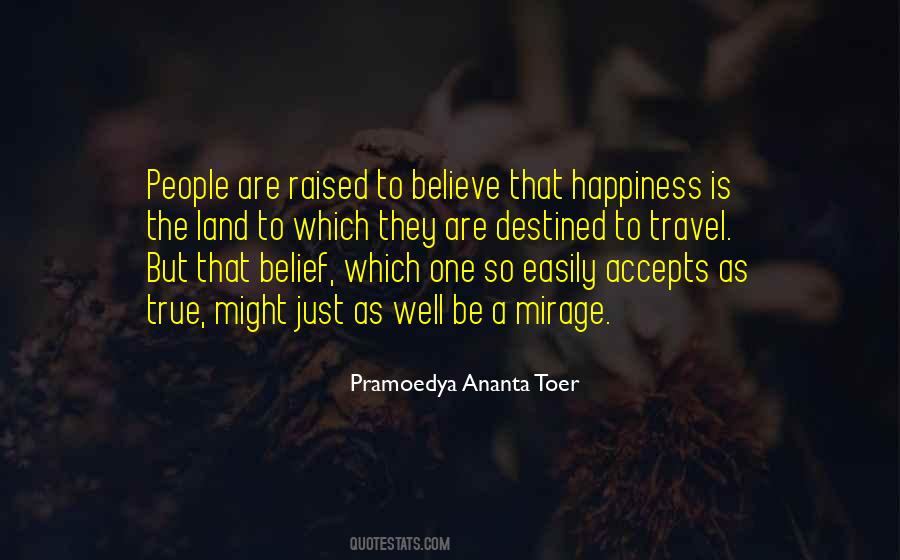 Pramoedya Ananta Quotes #1850931