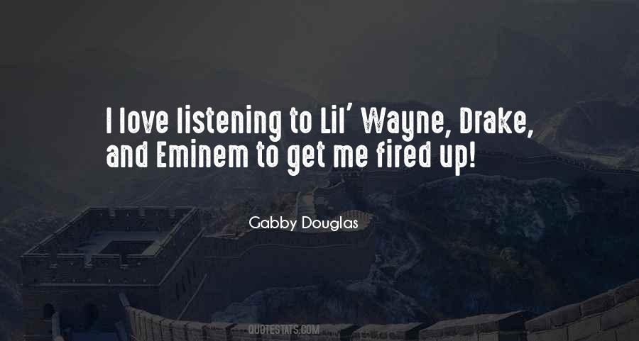 Quotes About Lil Wayne #1557322