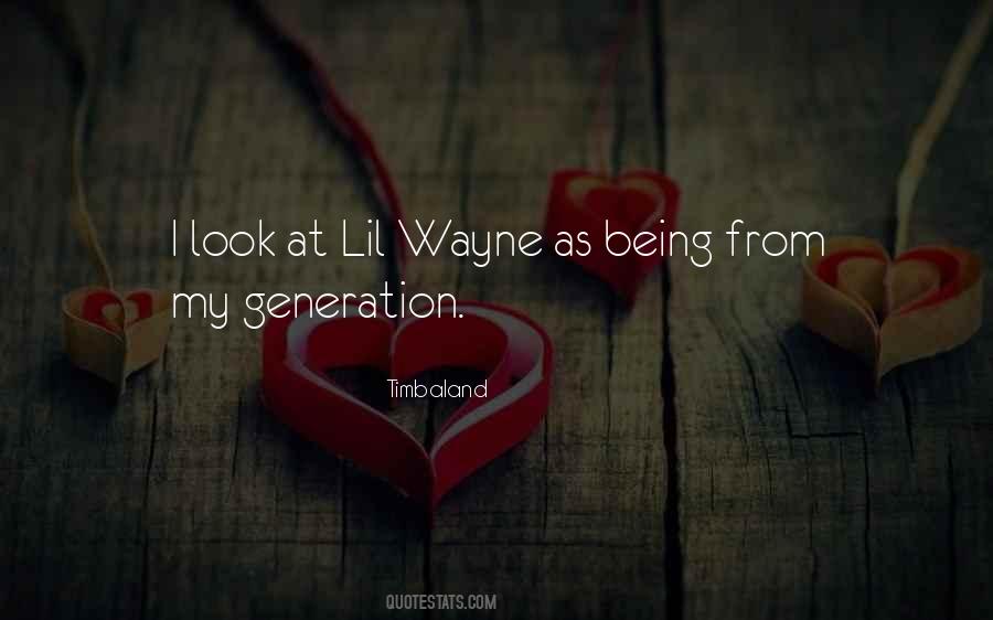 Quotes About Lil Wayne #166764