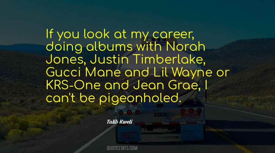 Quotes About Lil Wayne #732851