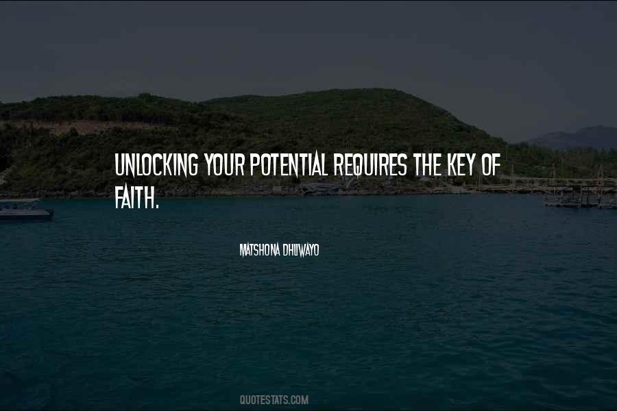 Quotes About Unlocking Your Potential #1293378