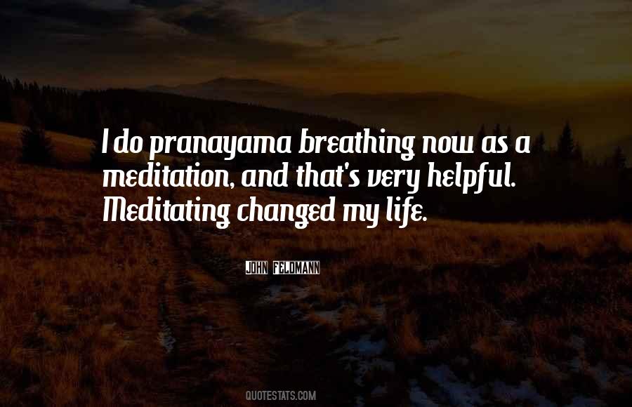 Pranayama Breathing Quotes #1013124