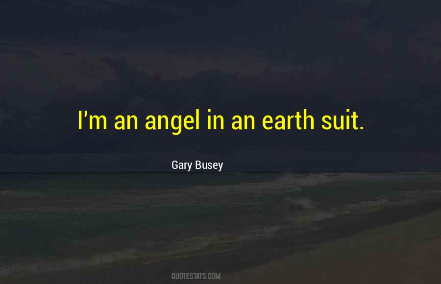 Quotes About Gary Busey #871255