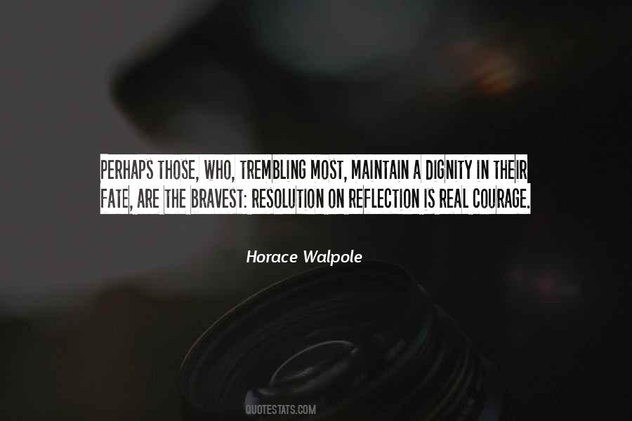 Quotes About Horace Walpole #1659657