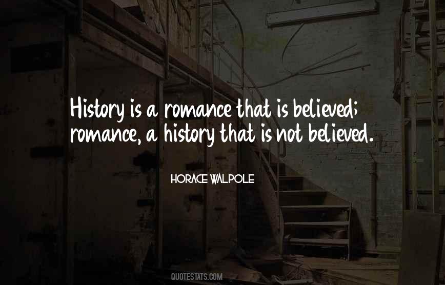 Quotes About Horace Walpole #873669