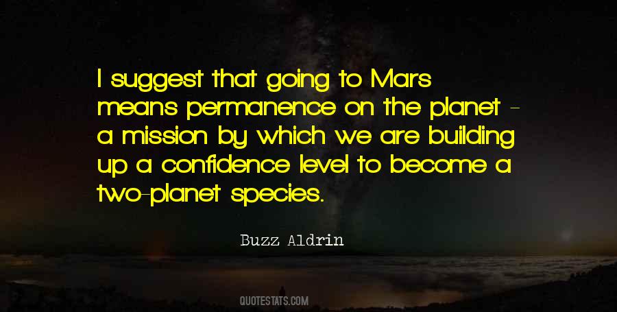Quotes About Buzz Aldrin #183609