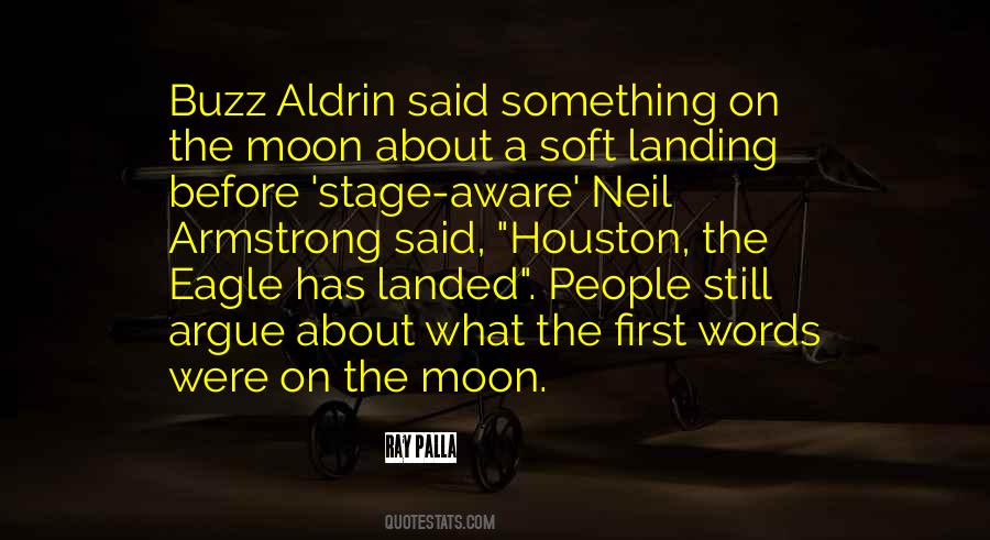 Quotes About Buzz Aldrin #624461