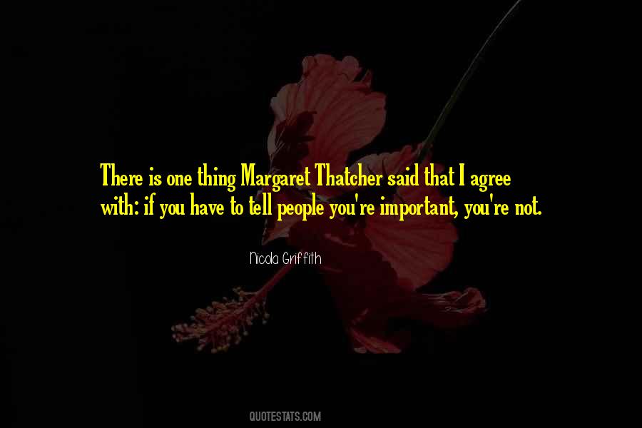 Quotes About Margaret Thatcher #1176701