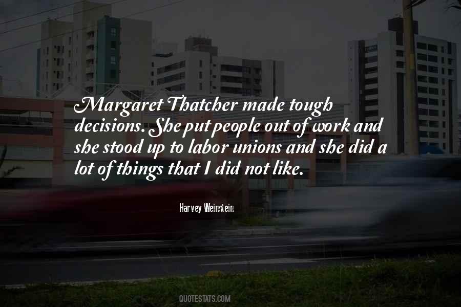 Quotes About Margaret Thatcher #1249842