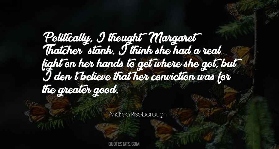 Quotes About Margaret Thatcher #430904