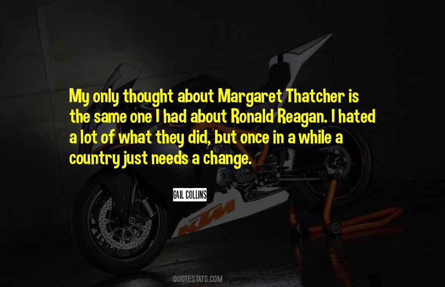 Quotes About Margaret Thatcher #551991