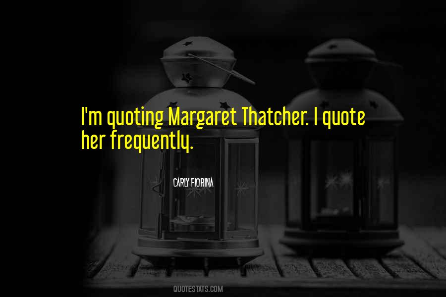 Quotes About Margaret Thatcher #99297