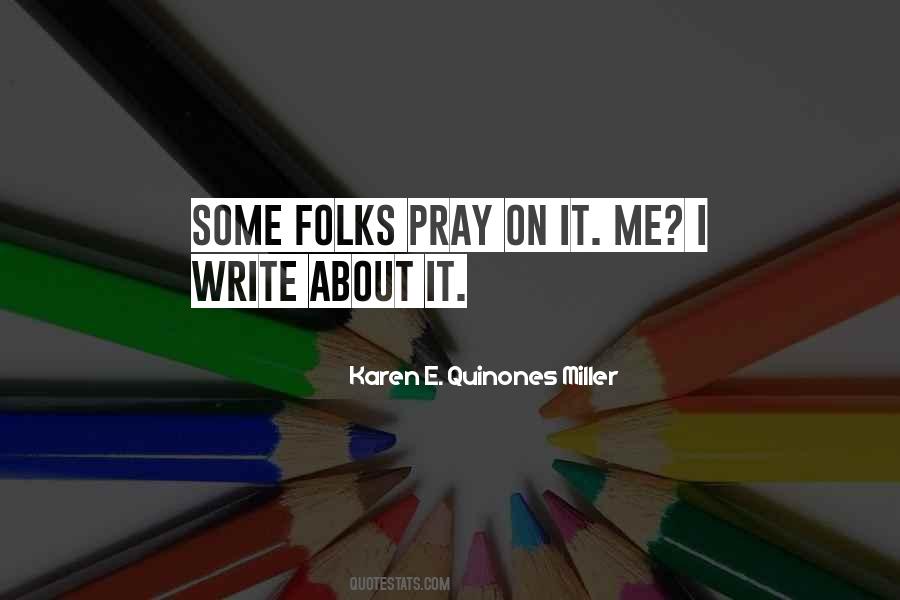 Pray About It Quotes #1223853