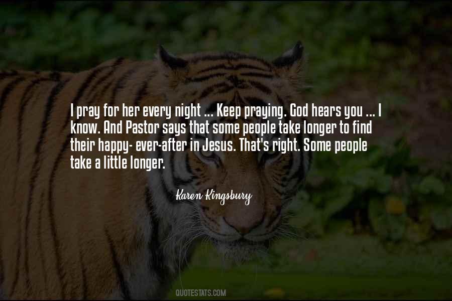 Pray Every Night Quotes #1122684