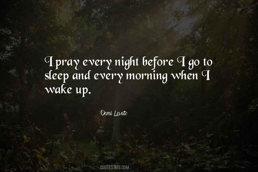 Pray Every Night Quotes #1543644