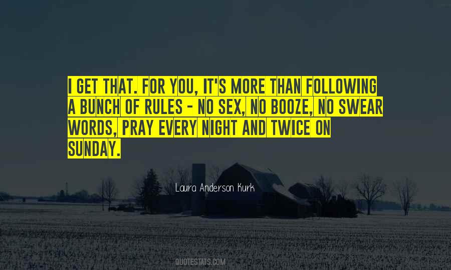 Pray Every Night Quotes #1858243