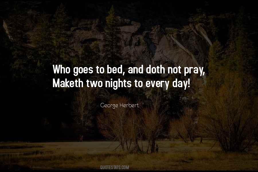 Pray Every Night Quotes #647320