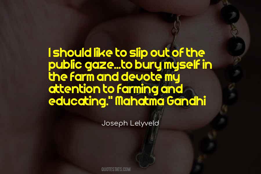 Quotes About Mahatma Gandhi #380884