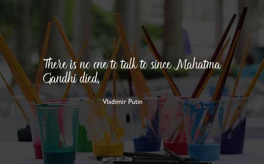 Quotes About Mahatma Gandhi #846795