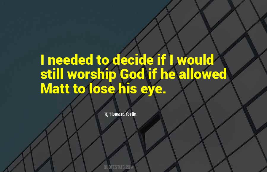 Quotes About Matt #1085654