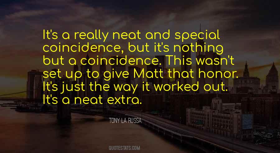 Quotes About Matt #1358178