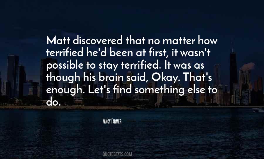 Quotes About Matt #941525