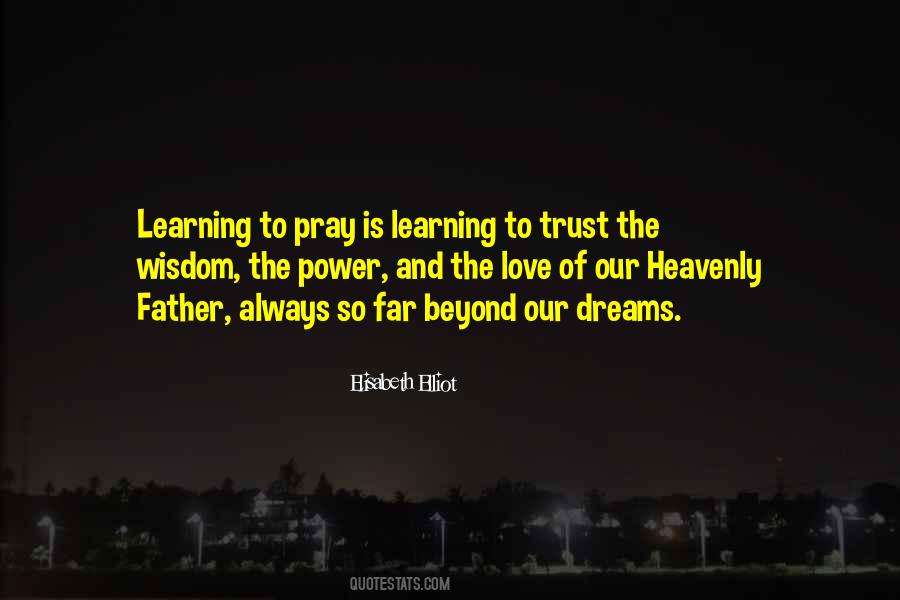 Pray For My Father Quotes #137603